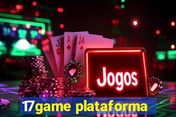 17game plataforma